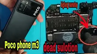Poco M3 mother board dead !! poco m3 motherboard dead solution !! m3 mother board problem #Mcare