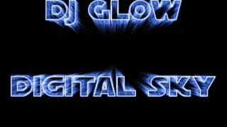 Digital Sky(Original Tribal 2011)-Dj Glow [HD]