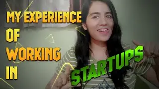 My STARTUP Experience | Shivani Singh