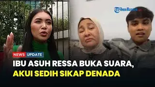 Tante Denada Ungkap Alasan Baru Ajukan Gugatan Setelah Ressa Berusia 24 Tahun