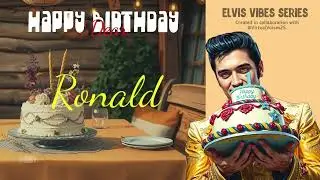 Happy Birthday Song for Ronald | Vintage Elvis-Style Song with Name & Wishes