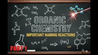 ORGANIC CHEMISTRY QUICK REVISION CLASS 12