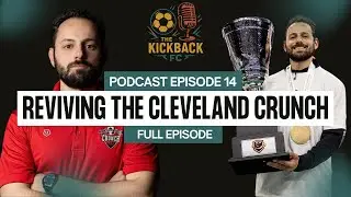 Reviving the Cleveland Crunch: Luciano Ruscitto on Bringing Back a Legacy Club
