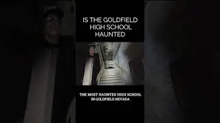 The Goldfield High School Paranormal Investigation Short Promo
