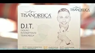 D.I.T. DIGIUNO INTERMITTENTE TISANOREICA