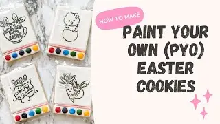 How to make Paint Your Own (PYO) EASTER COOKIES | EASTER activities | Satisfying Cookie decorating