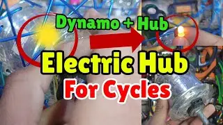 Electric Cycle Hub🌟...Dynamo Hub For Cycles✅