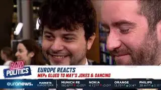Raw Politics: EU reacts to Theresa May's keynote speech