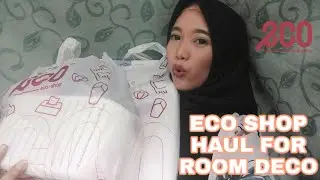 ECO SHOP HAUL FOR ROOM DECO (MUST WATCH)