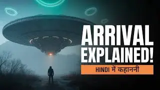 What happened on Earth 5,000 years later? The ending of the movie Arrival is beyond your imaginat...