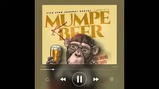 Mumpe Ka Beer - Edio Davidz Ft Dj Cents (Official Audio)
