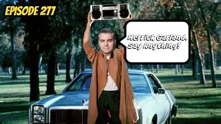 Episode 277: Merrick Garland, Say Anything! - Look Forward Podcast