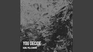 You Decide