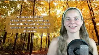 Numbers 14:28 KJV Scripture Songs - The Mouth