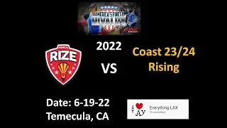 Americas Finest Rivalry Girls HS NorCal vs Coast 23 24 Rising Bracket Play 6 19 22