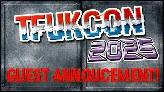 TFUKCon 2025 Guest Announcement! Transformers Fan Event Birmingham UK