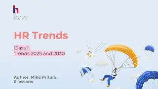 Тренды HR 2025&ndash;2030. Будущее работы, искусственный интеллект, тренды от Deloitte и McKinsey