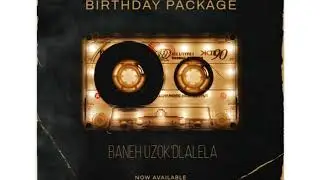 Baneh Uzok'Dlalela & Dj Wetarh -  Bazooka 