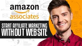 How To Start Amazon Affiliate Marketing Without Website (2025) Full Guide