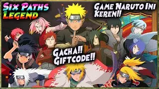 WANGI!! GACHA & GIFTCODE & GAMEPLAY / BAGUS GAME NYA TERNYATA 🔥 NARUTO SIX PATHS LEGEND