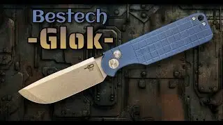 Bestech GLOK!  Now it's a Knife?? New Budget Knife Design from Bestech and Keanu