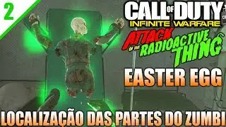 EASTER EGG TODAS AS PARTES DO ZUMBI - Attack Of The Radioactive Thing - Infinte Warfare - PT 2