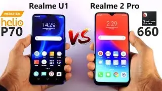 Realme U1 Vs Realme 2 Pro Full Comparison & Camera Review in Hindi | Mediatek P70 vs Snapdragon 660