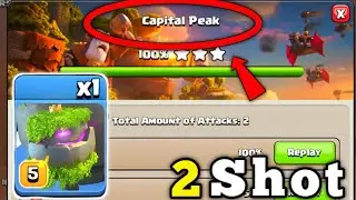 2 Shot Max Capital Peak With Mountain Golem is Very Easy in Clan Capital