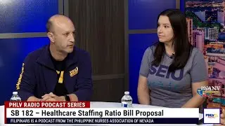 #FilipiNARS Podcast: SB 182, A Game Changer for Nevada Nurses?