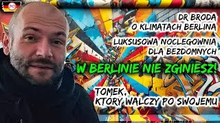 O klimatach BERLINA - DR BRODA i jego NOWA CHATA!