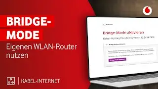 Bridge-Mode: So nutzt Du Deinen eigenen WLAN-Router am Vodafone Kabel-Anschluss
