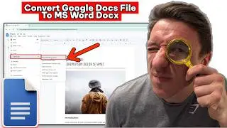 How To Convert Google Docs File To MS Word Docx