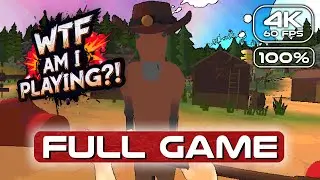 WTF AM I PLAYING?! 100% Gameplay Walkthrough FULL GAME (4K 60FPS) No Commentary