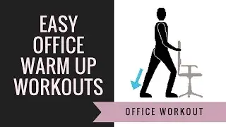 Office Warm up Exercises | Easy warm up exercises | Easy Office Workout