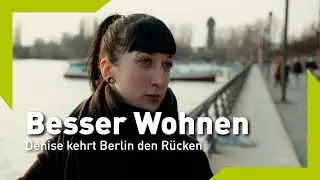 BESSER WOHNEN I Goodbye Berlin I Hello Young Living in Eisenhüttenstadt