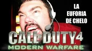 La euforia de chelo | COD4 - PRO MOD