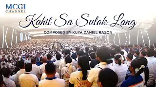 Kahit sa Sulok Lang | Composed by Kuya Daniel Razon | Official Music Video