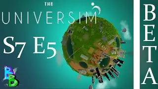 Starting the INDUSTRIAL REVOLUTION | The Universim | Good Weather Update