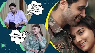 Major's CRAZY Box Office Success Addressed By Adivi Sesh & Saiee Manjrekar