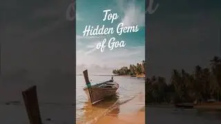 Top 10 Hidden Gems Of Goa That Many People Doesn't Know #shorts #travel #trending #shortfeed