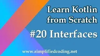 #20 Kotlin Programming Tutorial - Interface