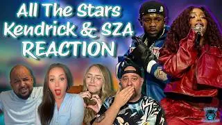 Kendrick Lamar & SZA are UNBEATABLE! | All The Stars Reaction | Black Panther