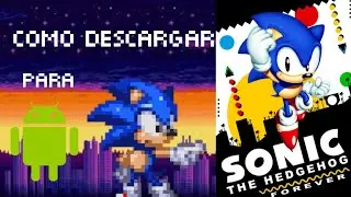 Como descargar Sonic Forever Para android