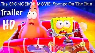 The Spongebob Movie: Sponge On The Run | Super Bowl Trailer 2020