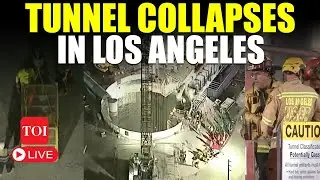 LIVE | Several Workers Trapped After Tunnel COLLAPSES In Los Angeles, 100 Rescue Personnel On Spot
