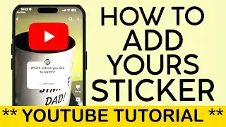 How to Use the Viral Add Your Stickers on Youtube Short | NEW YOUTUBE SHORT STICKER 2024