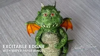 HOW TO MAKE | Excitable Edgar the Dragon with Wafer Paper Wings | Cake Topper Tutorial