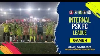 🔴SERUUU❗❗❗ GAME 4// TIM BIRU VS TIM HITAM//INTERNAL LEAGUE PSK FC 🔥🔥