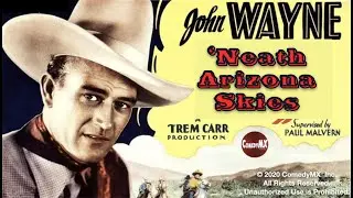 Neath the Arizona Skies (1937) | Full Movie | John Wayne | Sheila Terry | Shirley Jean Rickert