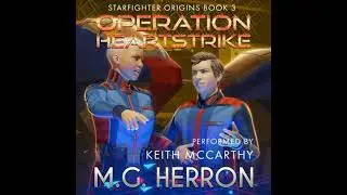 Operation Heartstrike: Relics of the Ancients - M.G. Herron